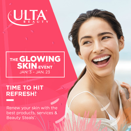 Glowing Skin Starts at Ulta Beauty!